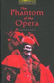 The phantom of the opera. Oxford bookworms library. Livello 1. Con CD Audio (Oxford Bookworms ELT)