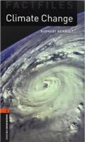Climate change. Oxford bookworms library. Livello 2. Con CD Audio