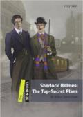 Sherlock Holmes: the top-secret plans. Dominoes. Livello 1. Con CD-ROM. Con espansione online