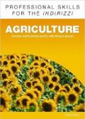 Oxford professional skills. Agricolture. Per le Scuole superiori. Con espansione online