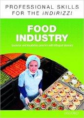 Oxford professional skills. Food industry. Per le Scuole superiori. Con espansione online