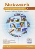 Network B1. Pre-intermediate. Student's book-Workbook-Entry book. Con espanione online. Con e-book