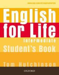 English for Life Intermediate : Student's Book