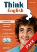 Think english. Elementary. Student's book-Workbook-Culture book. Per le Scuole superiori. Con CD Audio. Con CD-ROM. Con espansione online