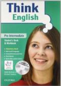 Think english. Pre-Intermediate. Student's book-Workbook-Culture book. Con espansione online. Per le Scuole superiori. Con CD Audio. Con CD-ROM