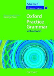 OXFORD PRACTICE GRAMMAR - ADVANCED WITH ANSWERS + CD ROM