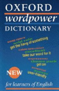 Oxford wordpower dictionary