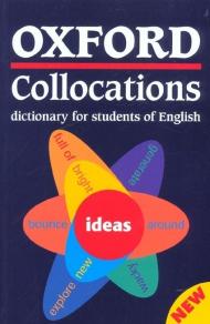 Oxford Collocations Dictionary for Students of English