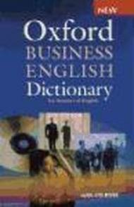 Oxford Business English Dictionary for learners of English: Oxford business english dictionary. Con CD-ROM