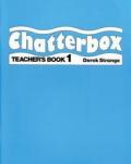 Chatterbox: Level 1: Teacher's Book