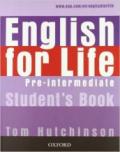 English for life. Pre-intermediate. Ital comp-Student's book-Workbook. Without key. Per le Scuole superiori. Con Multi-ROM. Con espansione online