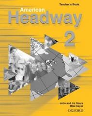 American Headway 2: Teacher's Book (Including Tests)