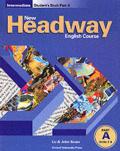 New headway. English course. Intermediate. Student's book A. Per le Scuole superiori: 1