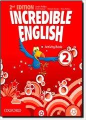 Incredible English: 2: Activity Book