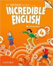 Incredible english. Per la Scuola elementare. Con espansione online: 4