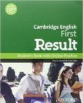 First result. Student's book-Workbook-2 test online. With key. Per le Scuole superiori. Con CD-ROM. Con espansione online