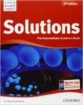 Solutions. Pre-intermediate. Student's book-Workbook. Per le Scuole superiori. Con CD Audio