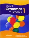 Oxford grammar for schools. Student's book. Per la Scuola media. Con DVD-ROM. 1.