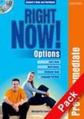 Right now! Options. Pre-Intermediate. Student's pack. Per le Scuole superiori. Con CD-ROM