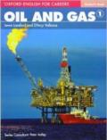 Oxford english for careers. Oil & gas. Student's book. Per le Scuole superiori. Con espansione online: 1