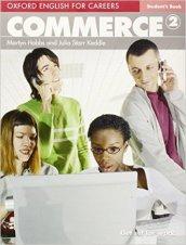 Oxford English for Careers: Commerce 2: Student's Book GET SET FOR WORK Vol.2