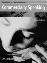 Commercially Speaking: Student's Book