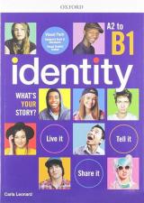 Identity. A2-B1. Student book-Workbook. Per le Scuole superiori. Con e-book. Con espansione online. Con Libro: Visual trainer