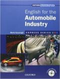 Express Series: English for the Automobile Industry A short, specialist English course.