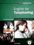 Express Series: Express english for telephoning. Student's book. Per le Scuole superiori. Con Multi-ROM