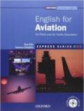 Express Series: English for Aviation for Pilots and Air Traffic Controllers