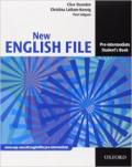 New english file. Pre-intermediate. Student's book-Workbook-My digital book-Entry checker. Per le Scuole superiori. Con CD-ROM. Con espansione online