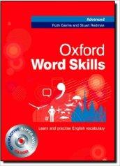 Oxford Word Skills Advanced: Student's Pack (Book and CD-ROM) Learn and Practice English Vocabulary