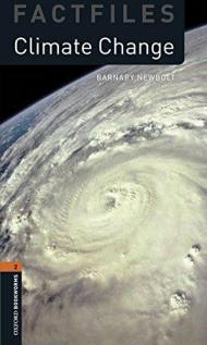 Oxford Bookworms Library Factfiles: Level 2:: Climate Change Audio Pack