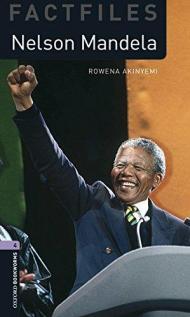 Nelson Mandela. Oxford bookworms library. Livello 4. Con CD Audio formato MP3. Con espansione online