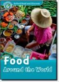 Oxford read and discover. Food around the world. Livello 6. Con CD Audio