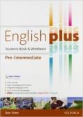 English plus. Pre-intermediate. Entry checker-Student's book-Workbook. Con e-book. Con espansione online