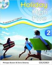 High five on holiday. Student book. Per la Scuola media. Con CD. Con espansione online: 2