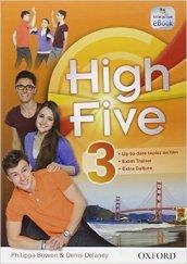 High five. Ediz. premium. Con e-book. Con espansione online. Per la Scuola media. 3.
