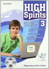 High spirits. Student's book-Workbook-Extrabook. Per la Scuola media. Con CD-ROM. Con DVD-ROM. Con espansione online: 3