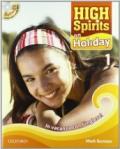 High spirits on holiday. In vacanza con l'inglese. Per la Scuola media! Con CD Audio: 1