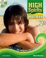 High spirits on holiday. In vacanza con l'inglese. Per la Scuola media! Con CD Audio: 2