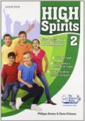 HIGH SPIRITS 2 - STUDENT'S BOOK + WORKBOOK <br />MY DIGITAL BOOK + ESPANSIONI ON LINE