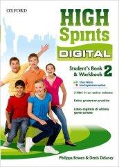 High spirits digital. Student's book-Workbook. Per la Scuola media. Con e-book. Con espansione online: 2