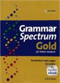 GRAMMAR SPECTRUM GOLD PREMIM - STUDENT'S BOOK + INTERACTIVE BOOK