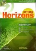Horizons. Options. Elementary. Student's pack. Per le Scuole superiori. Con CD-ROM