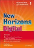 New horizons digital. Student's book-Workbook. Per le Scuole superiori. Con e-book. Con espansione online. 1.