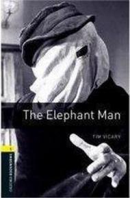 Oxford Bookworms Library: Level 1:: The Elephant Man
