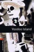 Oxford Bookworms Library: Stage 2: Voodoo Island