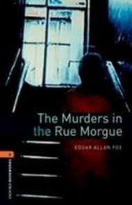 Oxford Bookworms Library: Stage 2: The Murders in the Rue Morgue
