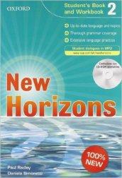 New horizons. Student's book-Workbook-Homework book. Per le Scuole superiori. Con CD Audio. Con CD-ROM. Con espansione online: 2